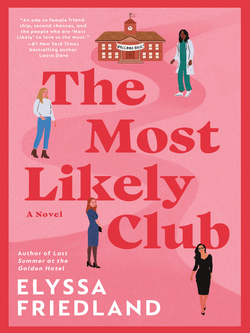 Title details for The Most Likely Club by Elyssa Friedland - Available